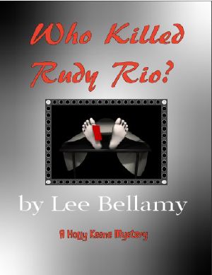 [Holly Keene 01] • Who Killed Rudy Rio?